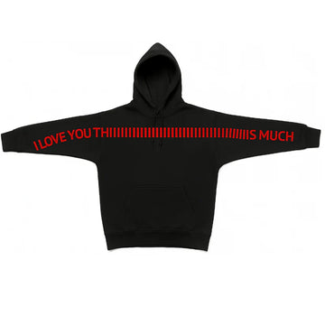I Love You This Much Hoodie – Bold Love Streetwear